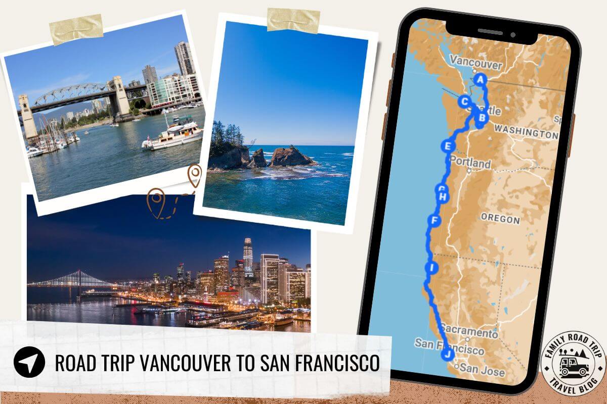 West Coast Road Trip Vancouver to San Francisco