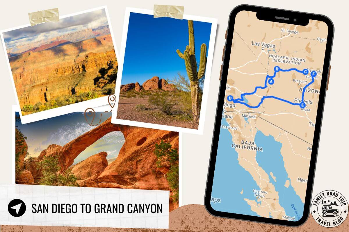 Exciting San Diego to Grand Canyon Road Trip Itinerary
